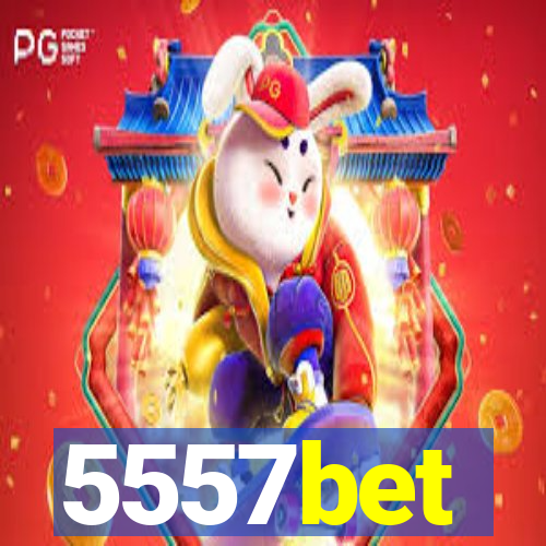 5557bet