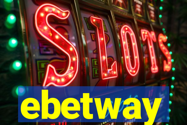 ebetway