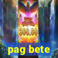 pag bete