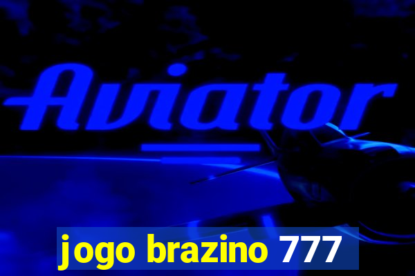 jogo brazino 777