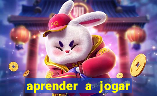 aprender a jogar no tigre