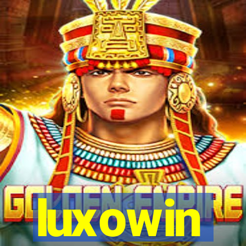 luxowin