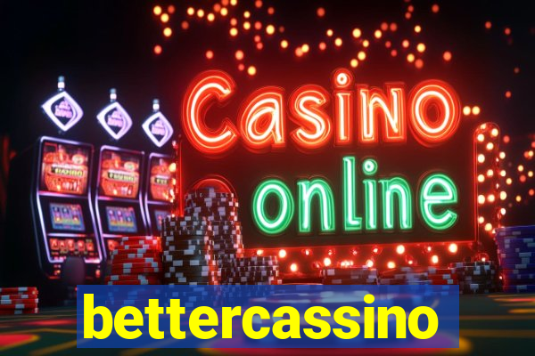 bettercassino