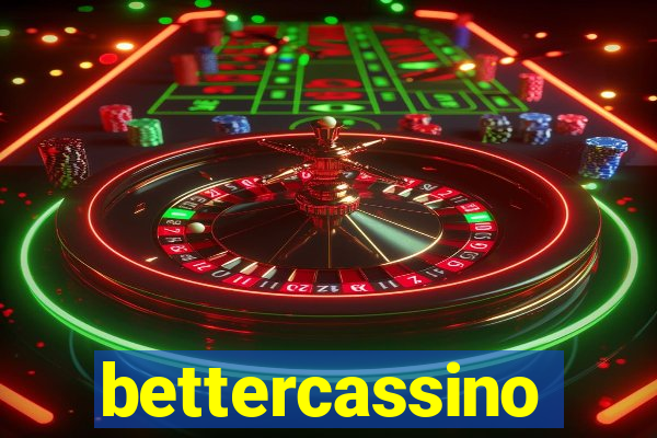 bettercassino