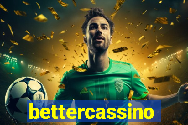 bettercassino