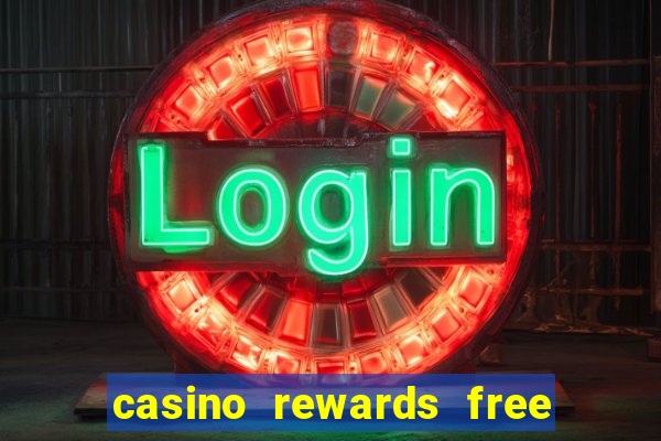 casino rewards free spins no deposit