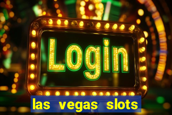 las vegas slots free online