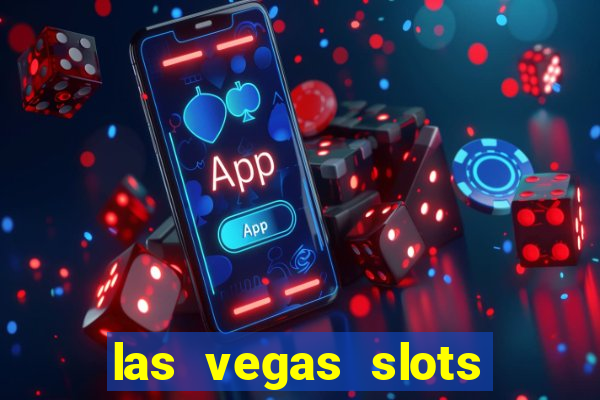 las vegas slots free online