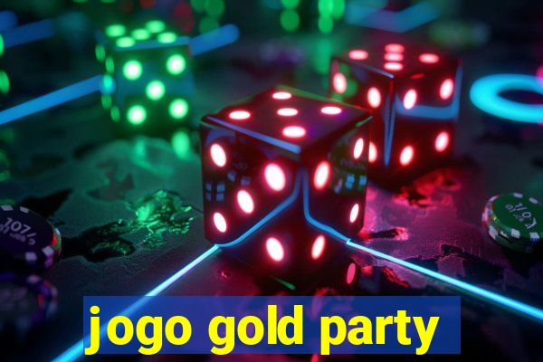 jogo gold party