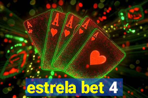 estrela bet 4