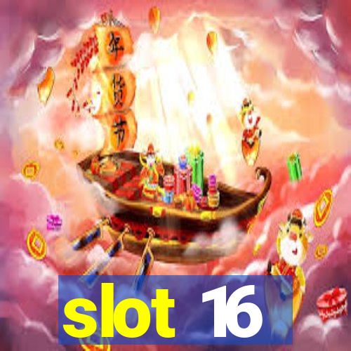 slot 16