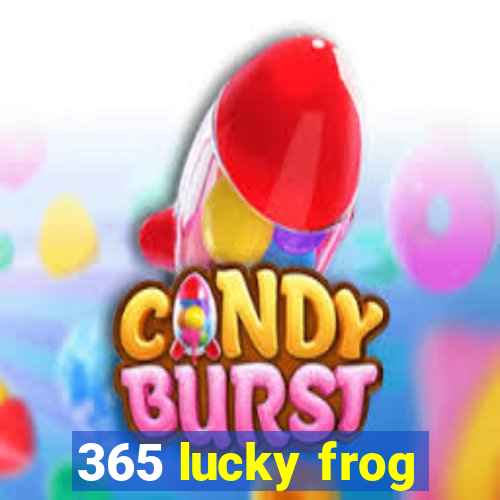 365 lucky frog