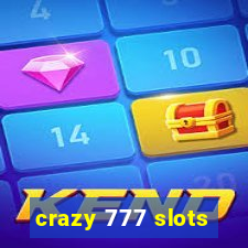 crazy 777 slots