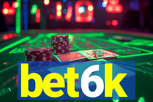 bet6k