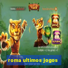 roma ultimos jogos