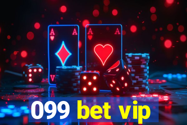 099 bet vip