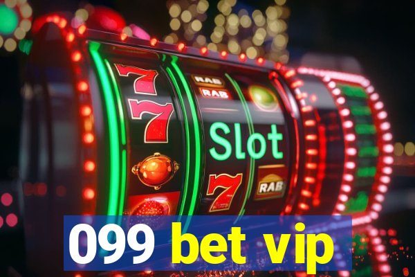 099 bet vip