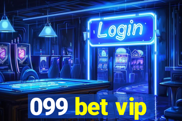 099 bet vip