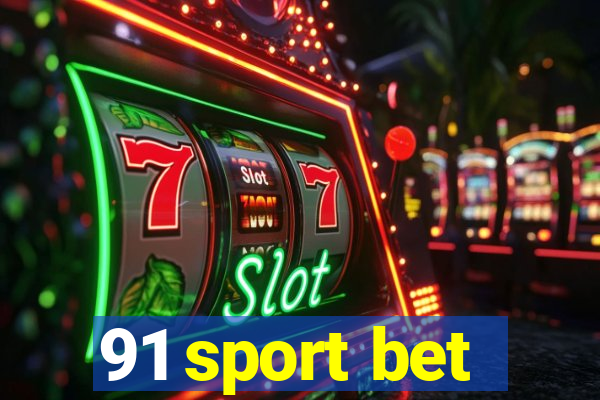 91 sport bet