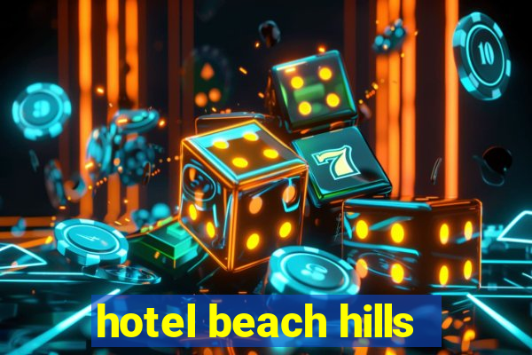 hotel beach hills