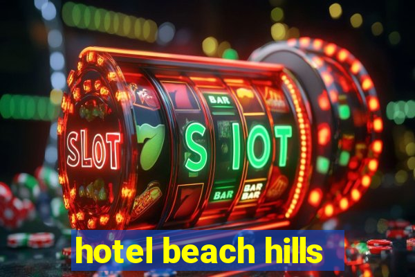 hotel beach hills