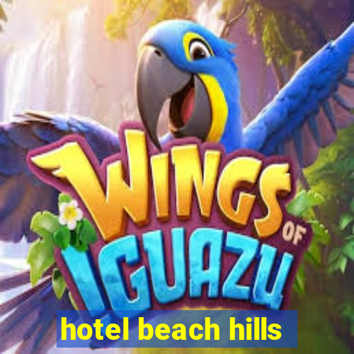 hotel beach hills