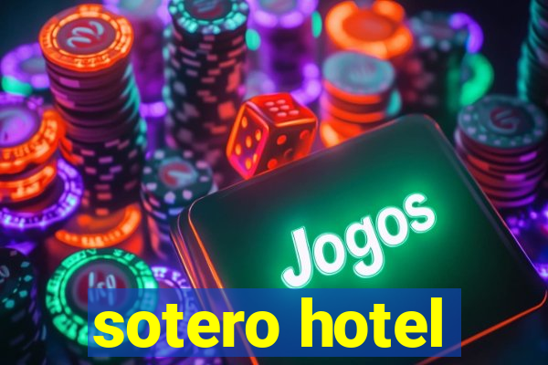 sotero hotel