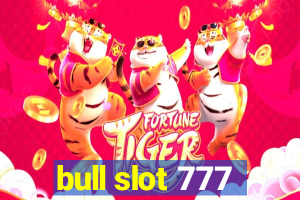 bull slot 777