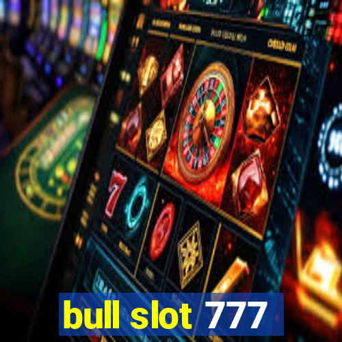 bull slot 777