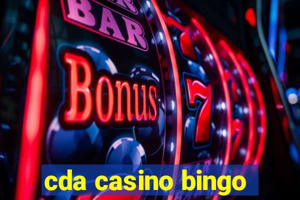 cda casino bingo