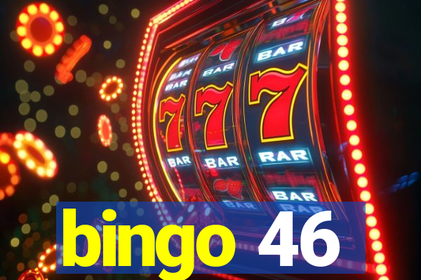 bingo 46