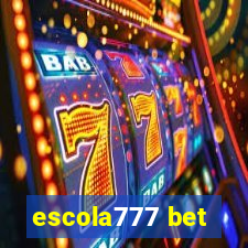 escola777 bet