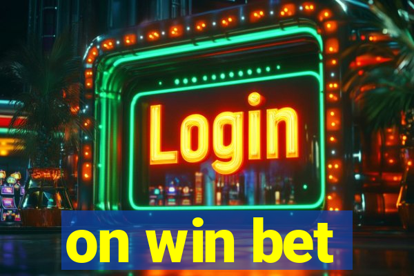 on win bet