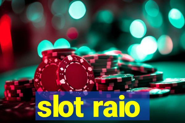 slot raio