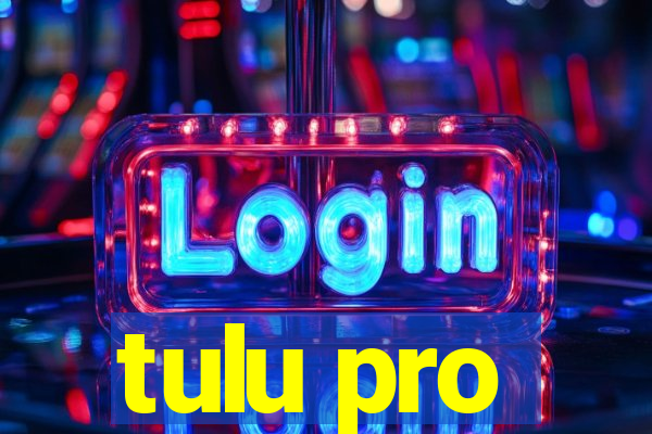 tulu pro