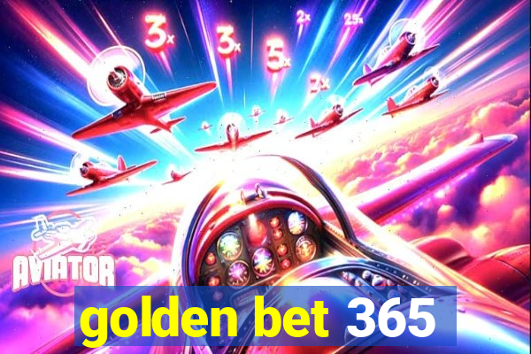 golden bet 365