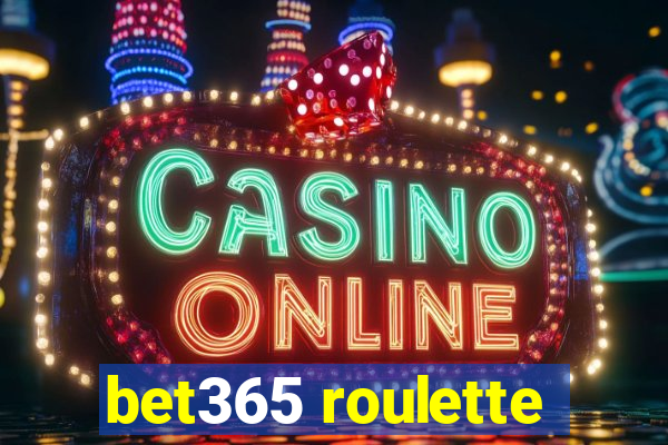 bet365 roulette