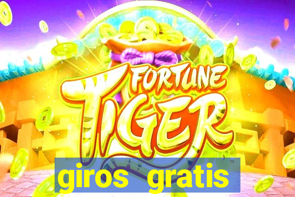 giros gratis fortune tiger