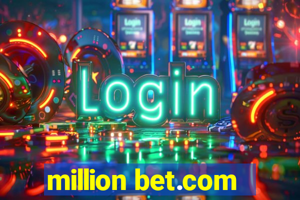 million bet.com