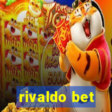 rivaldo bet