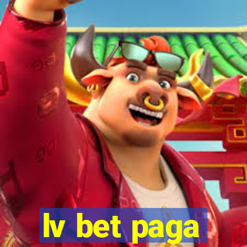 lv bet paga