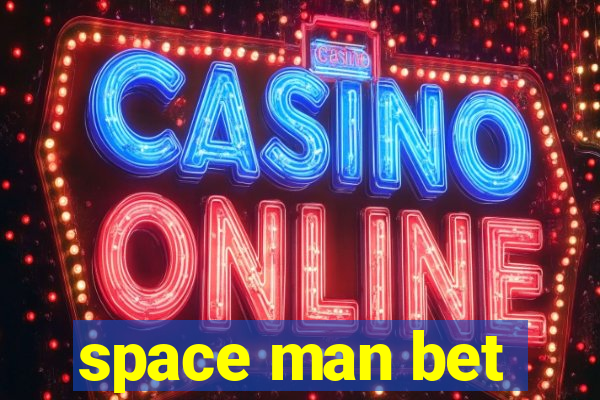 space man bet