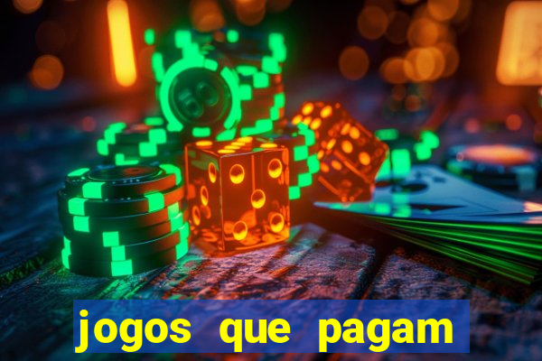 jogos que pagam para voce jogar