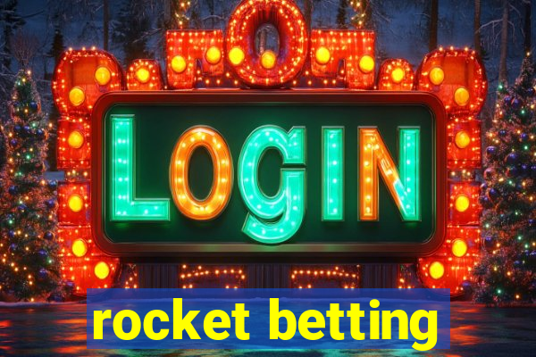 rocket betting