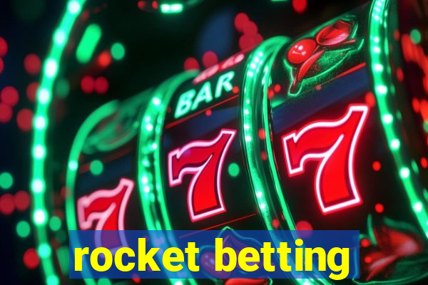 rocket betting