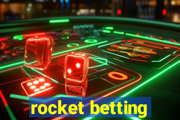 rocket betting