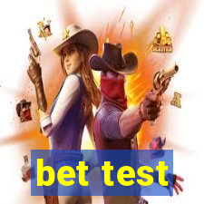 bet test