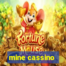 mine cassino