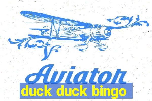 duck duck bingo