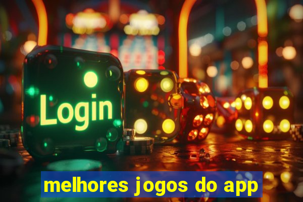 melhores jogos do app